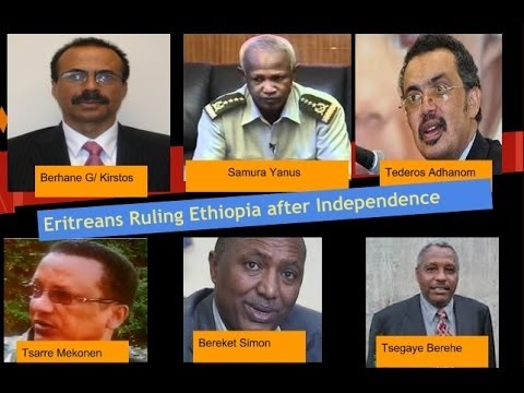 Eritreans Ruling Ethiopia After Breaking away From Ethiopia in 1991